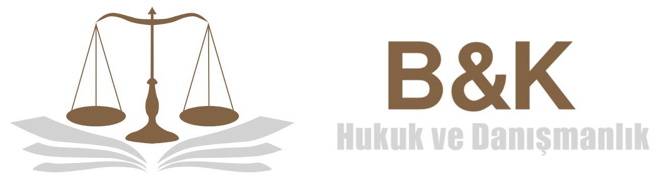 B&K Hukuk ve Danışmanlık
